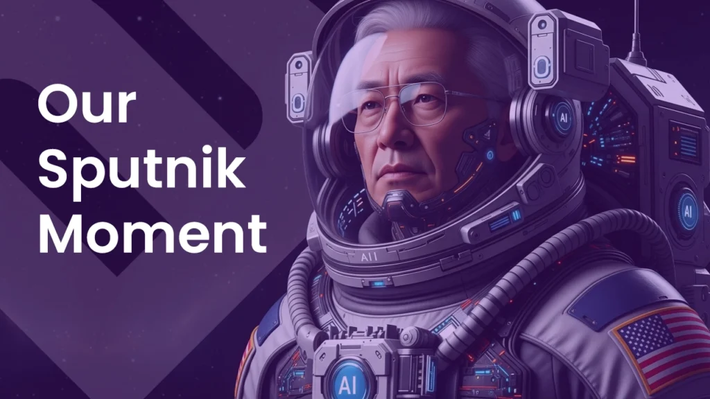 Our Sputnik Moment
